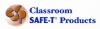 Classroom Safe-T Products 